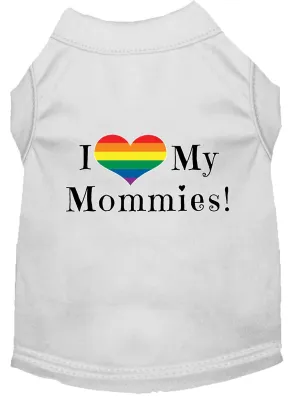 I Heart My Mommies Screen Print Dog Shirt White Lg